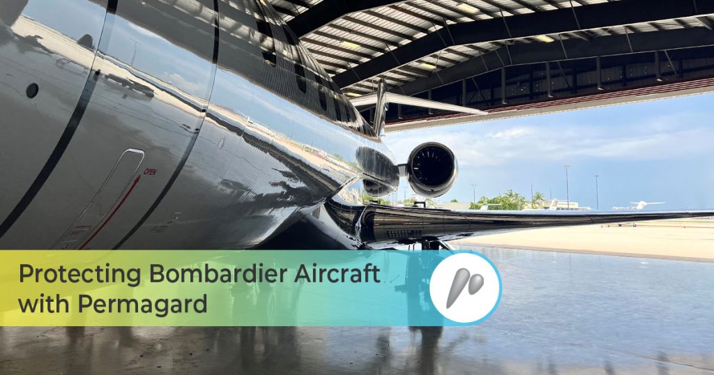 protecting bombardier aircraft with permagard