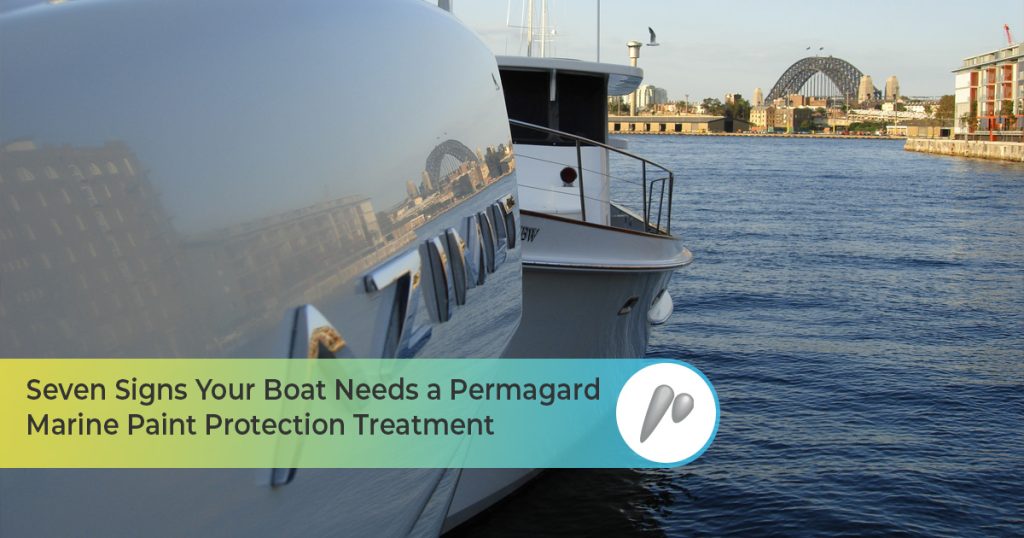 seven signs your boat needs marine paint protection